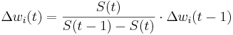 \Delta w_{i}(t) = \frac{S(t)}{S(t-1) - S(t)} \cdot \Delta w_{i}(t-1)